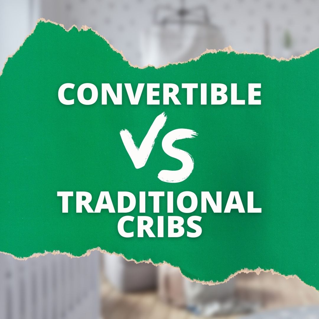 Bambi Baby: Convertible Vs. Traditional Cribs