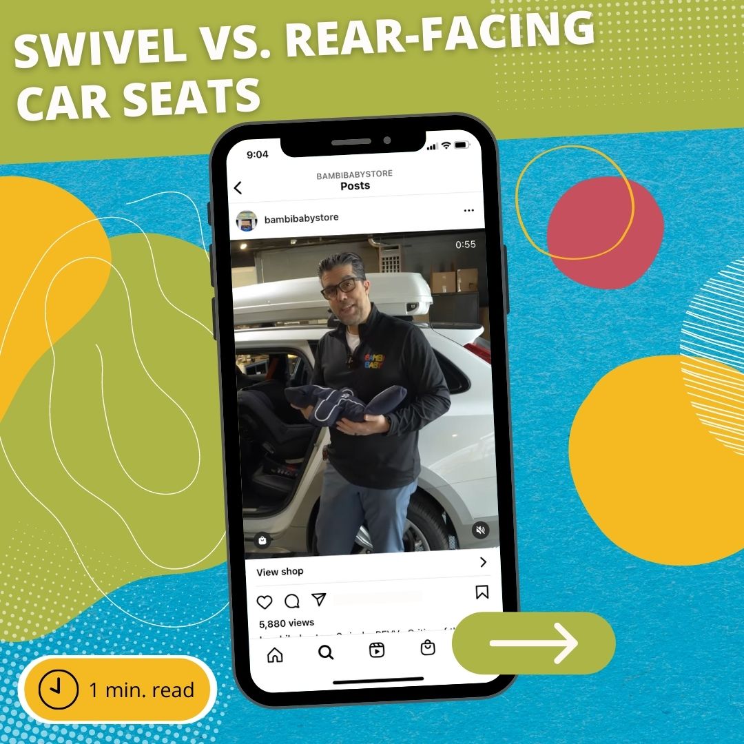 Instagram: Swivel Vs. Rear-Facing Car Seats