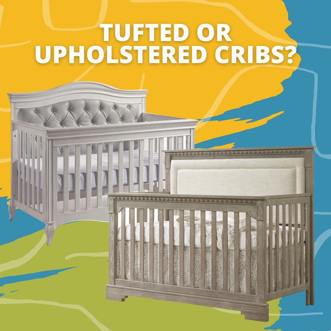 Tufted or Upholstered? Check out these Headboard Crib Styles